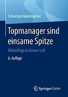 Topmanager Sind Einsame Spitze