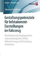 Gestaltungspotenziale F�r Infotainment-Darstellungen Im Fahrzeug