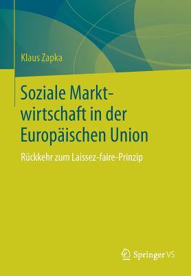 Soziale Marktwirtschaft in Der Europ�ischen Union