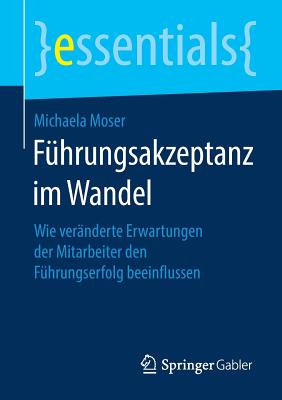 F�hrungsakzeptanz Im Wandel