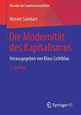 Die Modernit�t Des Kapitalismus