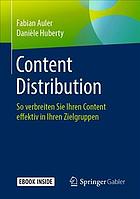 Content Distribution so verbreiten Sie Ihren Content effektiv in Ihren Zielgruppen