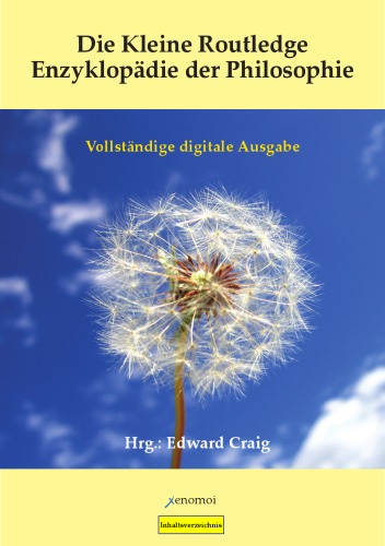 Die kleine Routledge Enzyklopädie der Philosophie