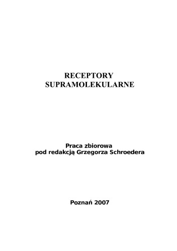 Receptory supramolekularne : praca zbiorowa