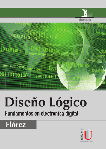 Diseño lógico, Fundamentos en Electrónica Digital