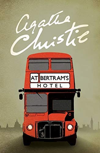 At Bertram&rsquo;s Hotel (Miss Marple)