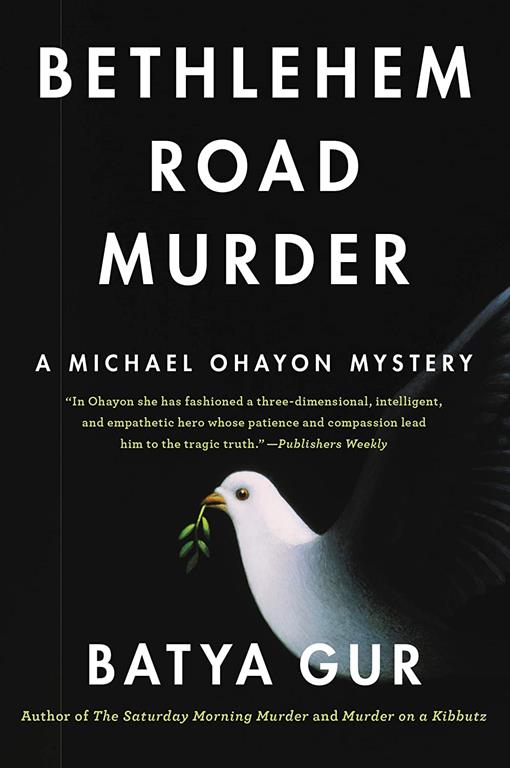 Bethlehem Road Murder: A Michael Ohayon Mystery (Michael Ohayon Series, 5)