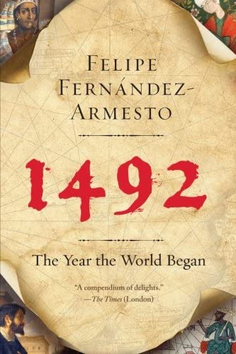 1492: The Year the World Began