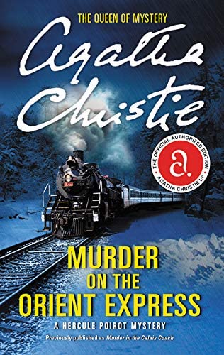 Murder on the Orient Express: A Hercule Poirot Mystery (Hercule Poirot Mysteries, 10)