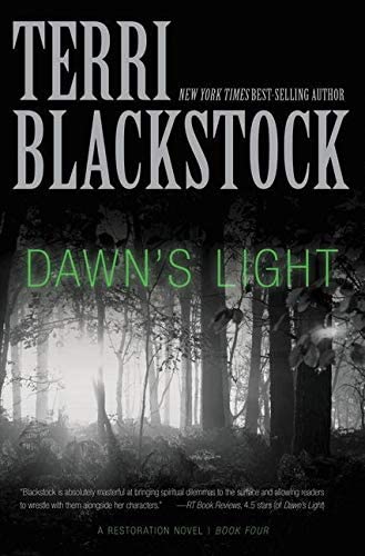 Dawn's Light (4) (A Restoration Novel)