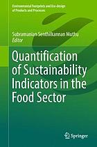 Quantification of sustainability indicators in the food sector