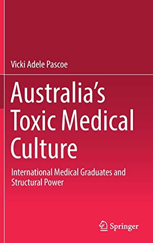 Australia’s Toxic Medical Culture