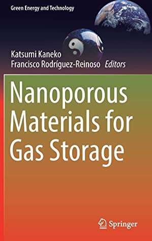 Nanoporous Materials for Gas Storage (Green Energy and Technology)