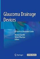 Glaucoma Drainage Devices