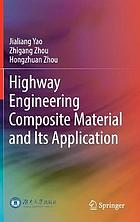 Highway engineering composite material and its application