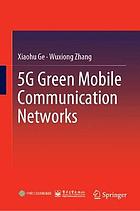 5G green mobile communication networks