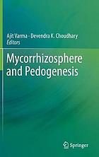 MYCORRHIZOSPHERE AND PEDOGENESIS.