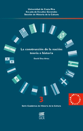 La construcción de la nación: teoría e historia