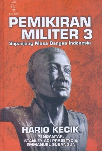 Pemikiran Militer 3: Sepanjang Masa Bangsa Indonesia