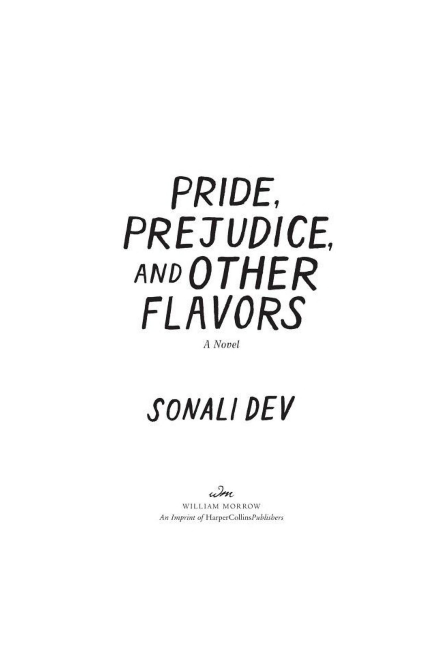 Pride, Prejudice, and Other Flavors: A Novel