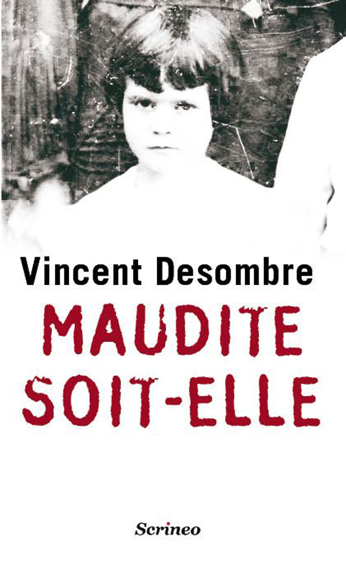 Maudite soit-elle