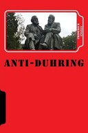 Anti-Duhring: Herr Eugen Duhring's Revolution in Science