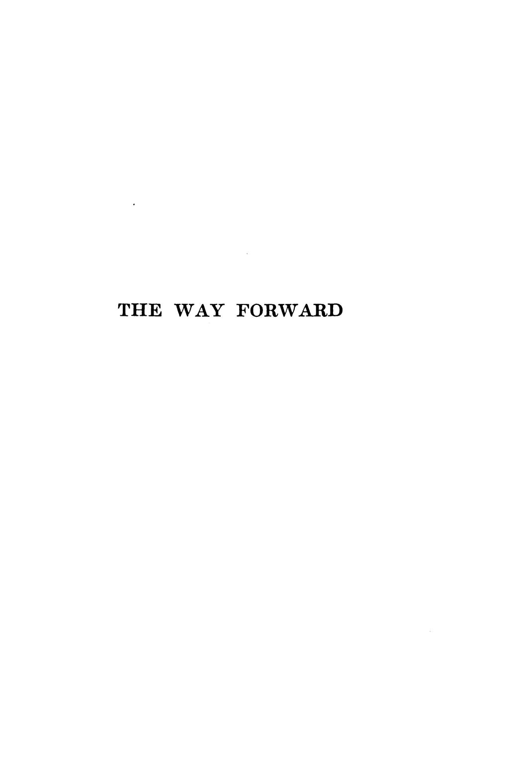 The way forward