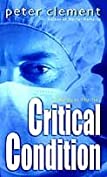 Critical Condition (Dr Richard Steele Book 2)