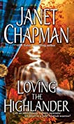 Loving the Highlander (Pine Creek Highlanders Series Book 2)