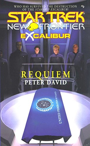 Requiem: Excalibur #1 (Star Trek: The Next Generation Book 9)