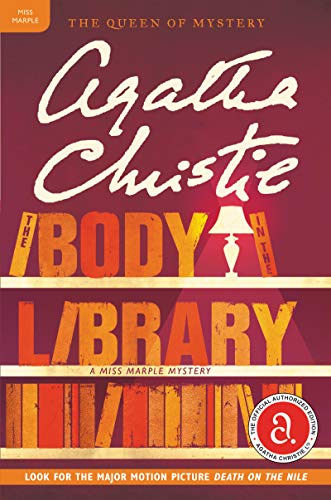 The Body in the Library: A Miss Marple Mystery (Miss Marple Mysteries Book 2)