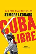 Cuba Libre: A Novel