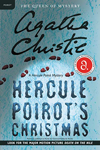 Hercule Poirot's Christmas: A Hercule Poirot Mystery (Hercule Poirot series Book 20)