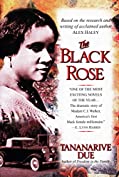 The Black Rose: A Novel