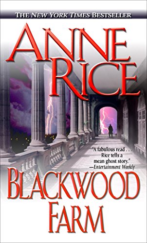 Blackwood Farm (The Vampire Chronicles, Book 9)