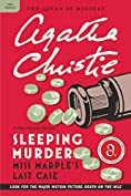 Sleeping Murder: Miss Marple's Last Case (Miss Marple Mysteries Book 12)