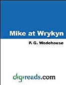 Mike at Wrykyn