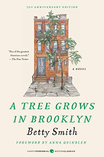 A Tree Grows in Brooklyn (Perennial Classics)