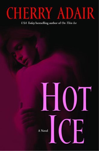 Hot Ice: A Novel (T-FLAC Psi Unit: Night Trilogy Book 7)