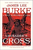 Crusader's Cross: A Dave Robicheaux Novel