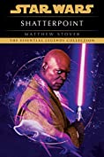 Shatterpoint: Star Wars Legends (Star Wars - Legends)