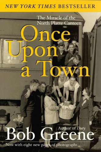 Once Upon a Town: The Miracle of the North Platte Canteen