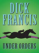 Under Orders (Sid Halley series Book 4)