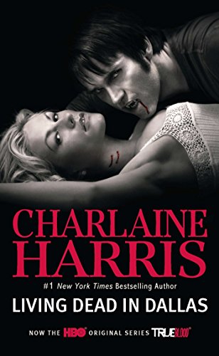 Living Dead in Dallas (Sookie Stackhouse Book 2)