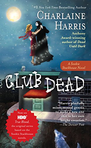 Club Dead (Sookie Stackhouse Book 3)