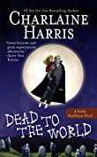 Dead to the World (Sookie Stackhouse Book 4)