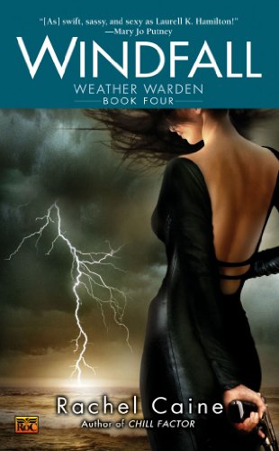 Windfall (The Weather Warden, Book 4): Book Four of the Weather Warden