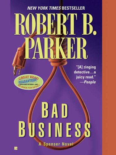 Bad Business (Spenser Book 31)