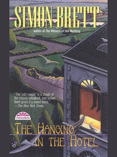 The Hanging in the Hotel (Fethering Mystery Book 5)