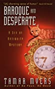 Baroque and Desperate (Den of Antiquity Book 12)